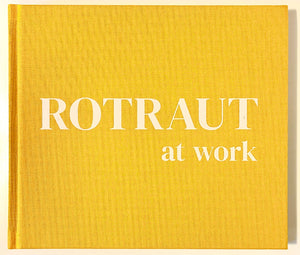 ROTRAUT AT WORK